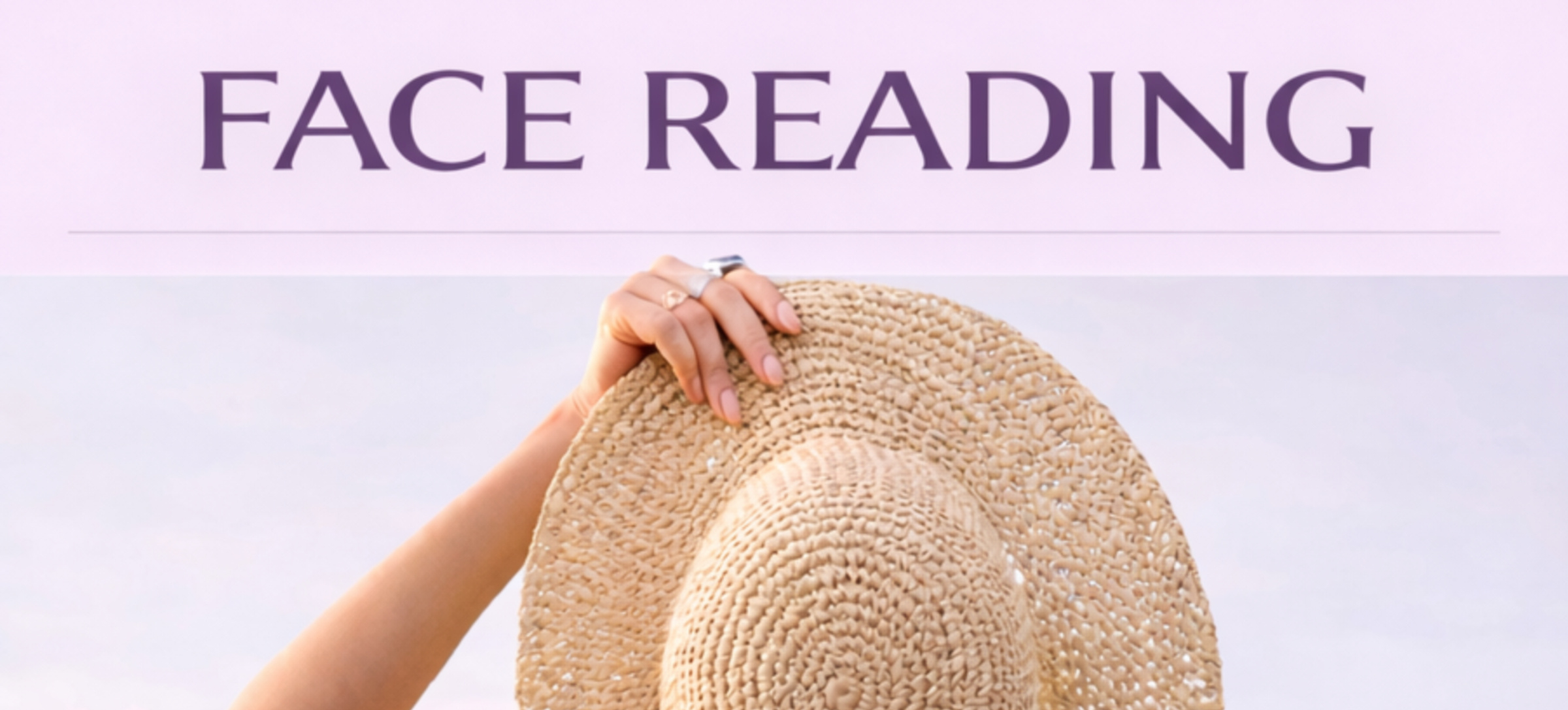 Face Reading : What Your Face Reveals By Debra Joy Goldman
